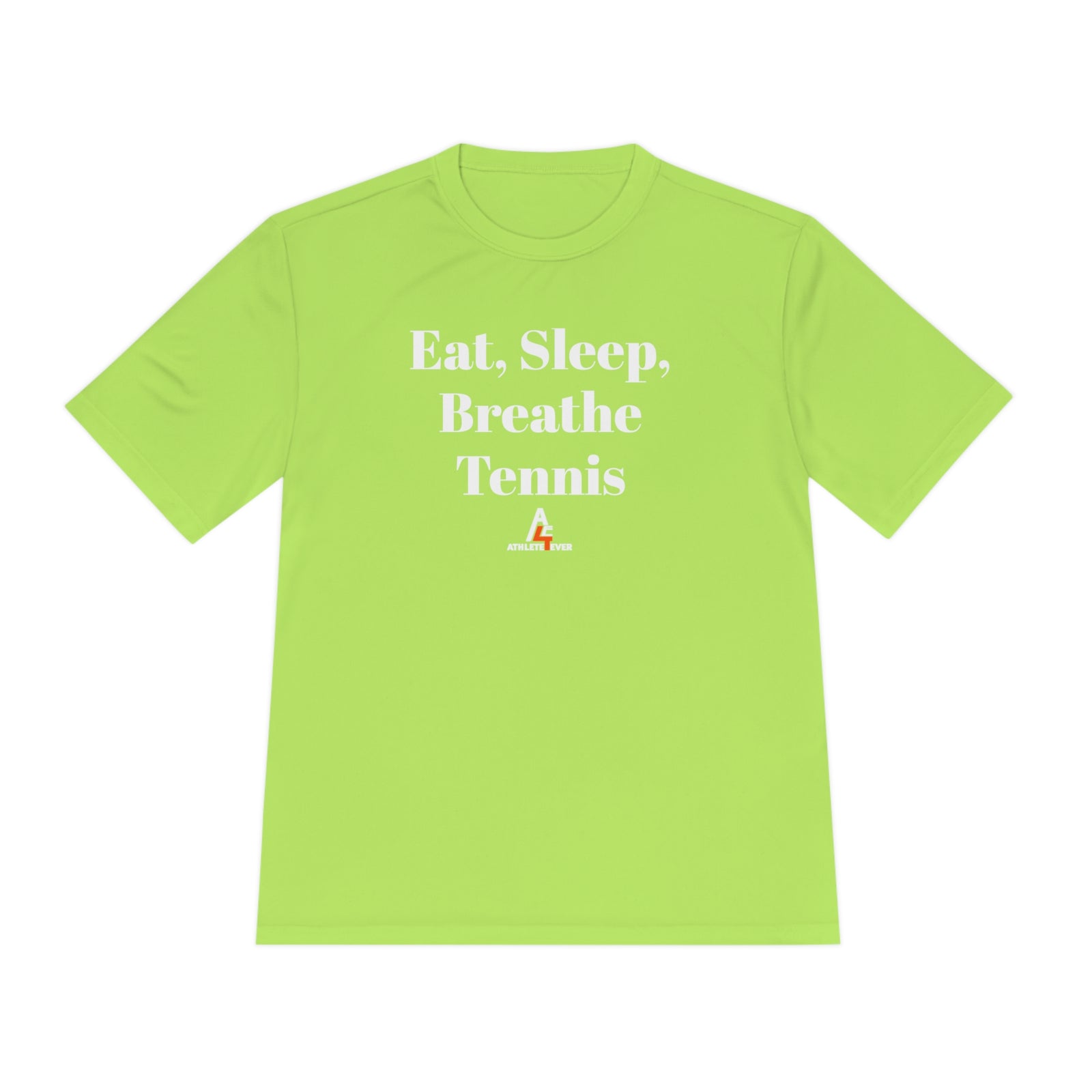 A4E Eat Sleep Breathe Tennis Unisex Moisture Wicking Tee