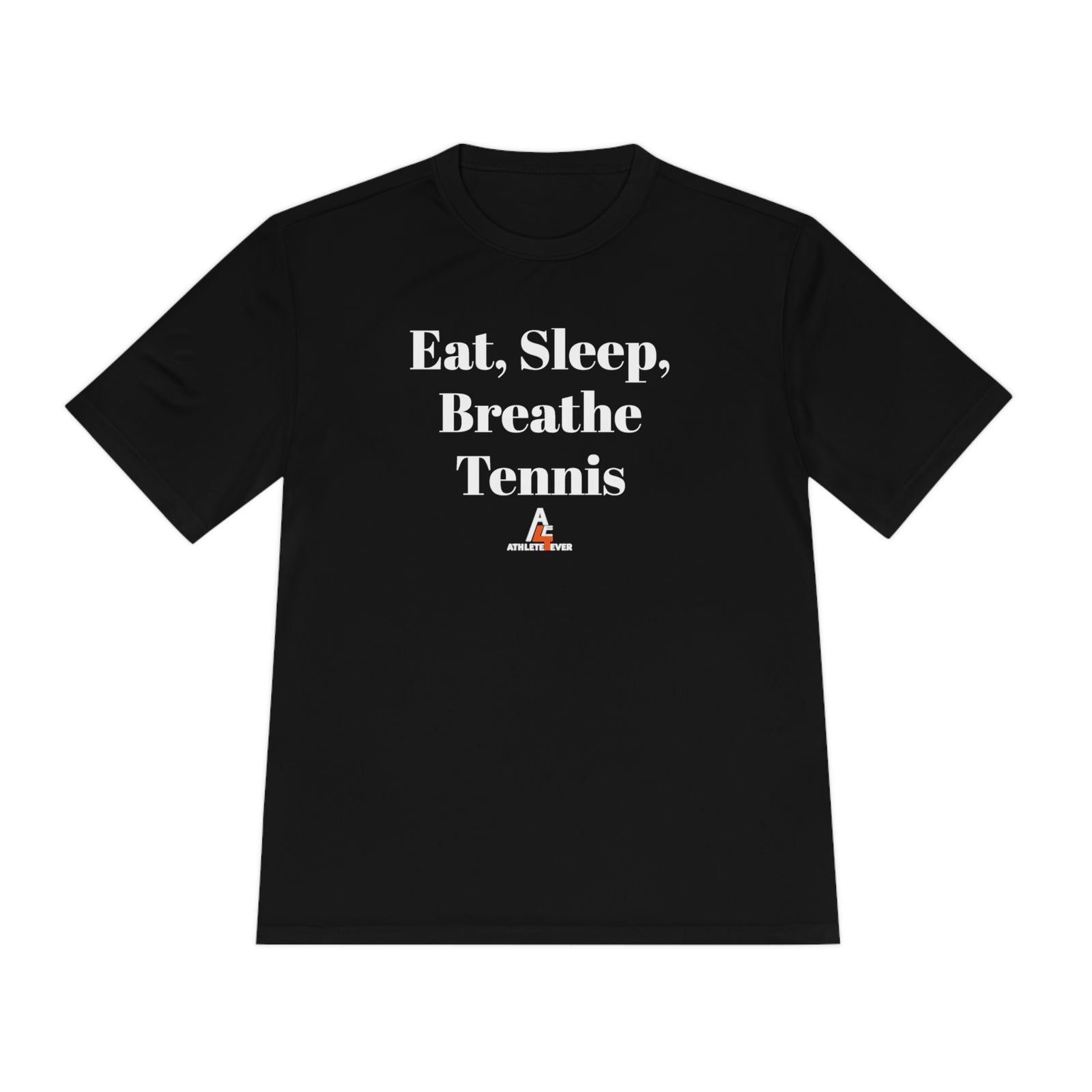 A4E Eat Sleep Breathe Tennis Unisex Moisture Wicking Tee
